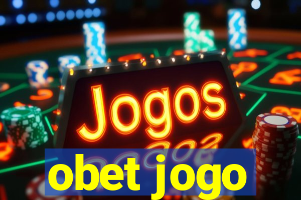 obet jogo